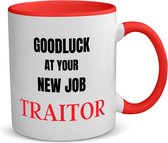 Akyol - goodluck at your new job fucking traitor koffiemok - theemok - rood - Afscheid bedank cadeau - collega - werknemer - cadeau - kado - afscheid - nieuwe baan - 350 ML inhoud