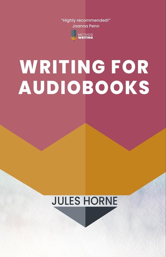 Method Writing 3 - Writing for Audiobooks - cover