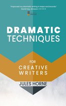Method Writing 2 - Dramatic Techniques for Creative Writers