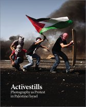 ISBN Activestills : Photography as Protest in Palestine/Israel, Photographie, Anglais, 320 pages