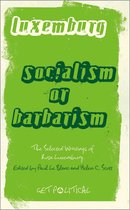 Socialism Or Barbarism