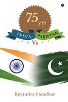 75 Yrs India Vs Pakistan