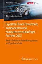 Proceedings - Experten-Forum Powertrain: Komponenten und Kompetenzen zukünftiger Antriebe 2022