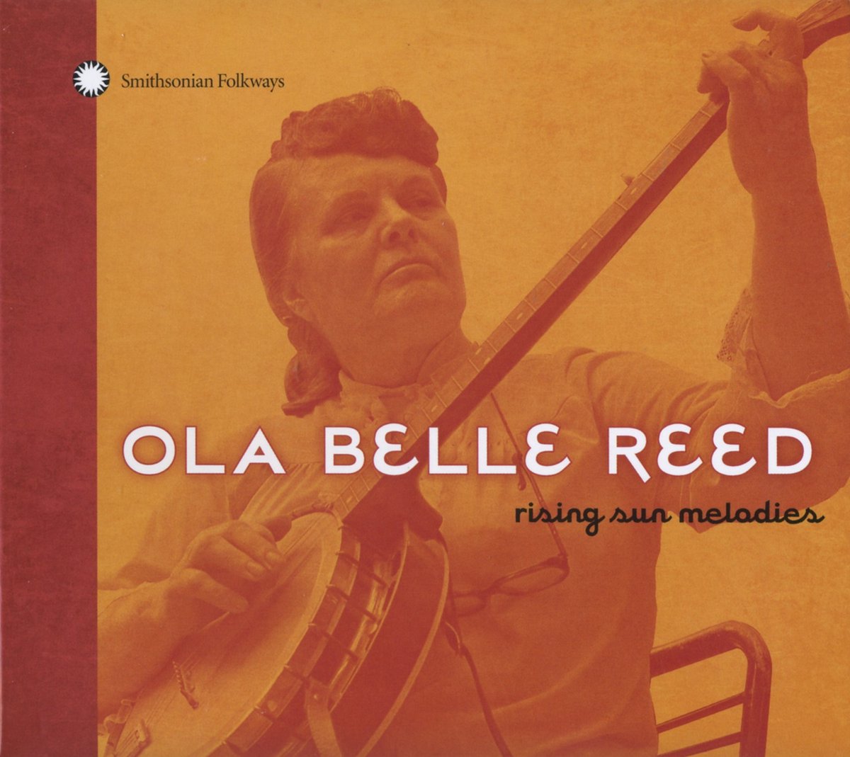 Ola Belle Reed - Rising Sun Melodies (CD)