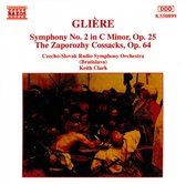 Czecho-Slovak Radio Symphony Orchestra (Bratislava), Keith Clark - Glière: Symphony No. 2 In C Minor, Op. 25 / The Zaporozhy Cossacks, Op. 64 (CD)
