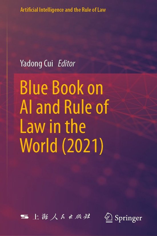 Artificial Intelligence and the Rule of Law - Blue Book on A ... - cover