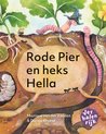 Verhalenrijk - Rode pier en heks Hella / Hallo Worm!