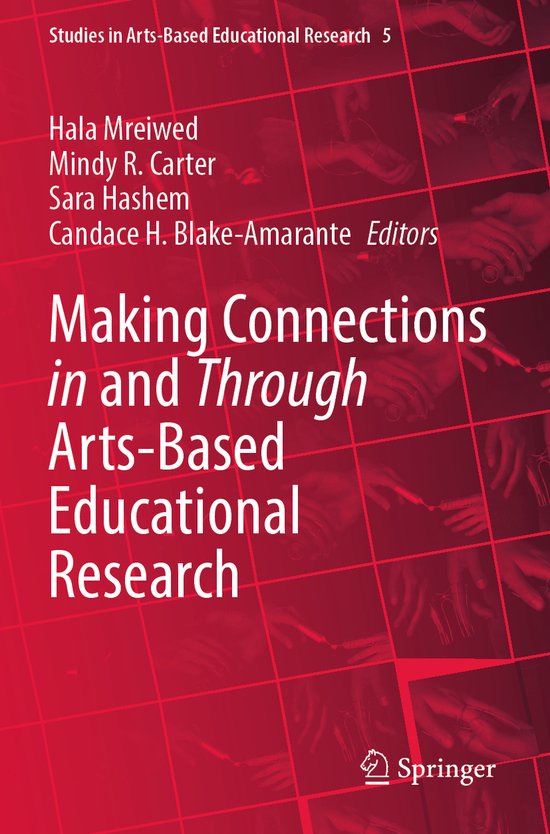 Studies in Arts-Based Educational Research5- Making Connecti ... - cover