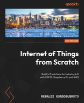 Internet of Things from Scratch
