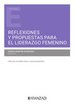Estudios - Reflexiones y propuestas para el liderazgo femenino