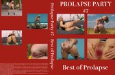 Prolapse Party 7