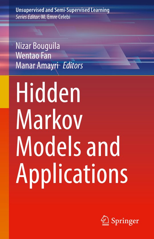 Unsupervised and Semi-Supervised Learning- Hidden Markov Mod ... - cover