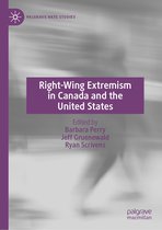 Palgrave Hate Studies- Right-Wing Extremism in Canada and the United States