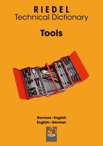 Riedel Technical Dictionary - - Tools