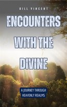Encounters with the Divine