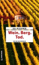 Bestatterin JJ Schwarz ermittelt 1 - Wein. Berg. Tod.