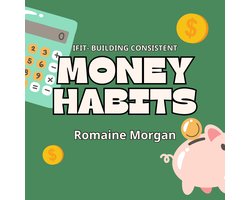 IFIT - Building Consistent Money Habits
