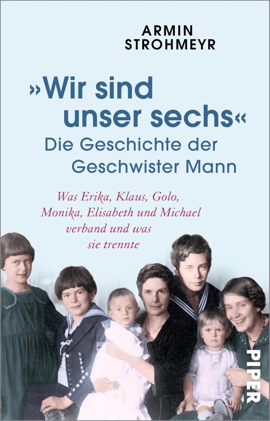 »Wir sind unser sechs« – Die Geschichte der Geschwister  ... - cover