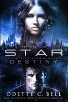 Star Destiny 5 - Star Destiny Episode Five