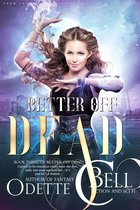 Better off Dead 2 - Better off Dead Book Two