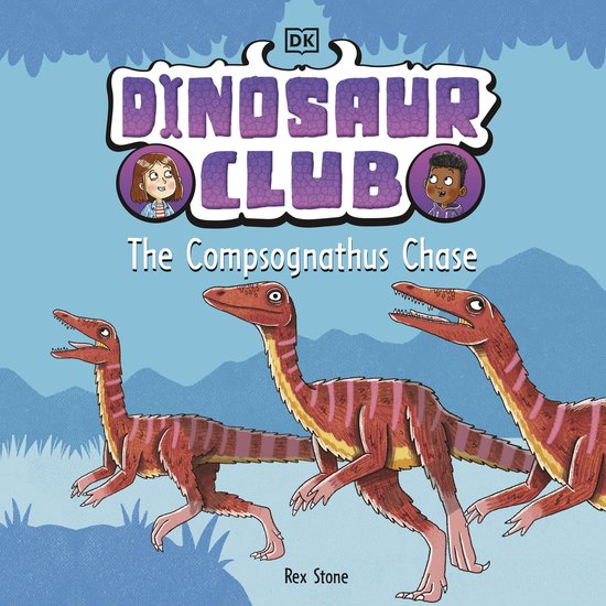 Dinosaur Club: The Compsognathus Chase - cover