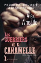 Les Guerriers de la canamelle