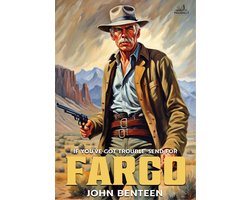 Omslag van A Neal Fargo Adventure - Fargo 01: Fargo