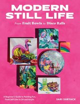 Modern Still Life: From Fruit Bowls to Disco Balls