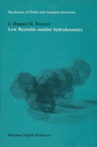 Mechanics of Fluids and Transport Processes- Low Reynolds number hydrodynamics