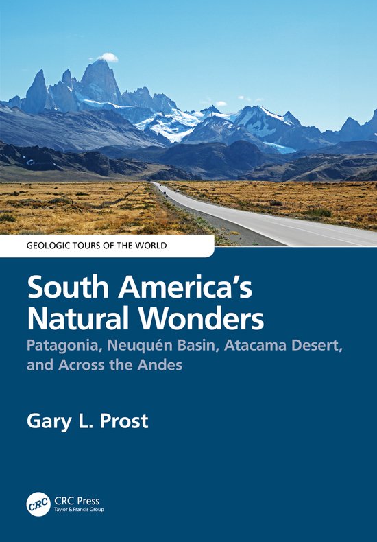 Boekomslag van 'South America's Natural Wonders' met een berglandschap en de tekst 'Geologic Tours of the World'.