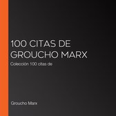100 citas de Groucho Marx
