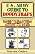 U.s. Army Guide to Boobytraps