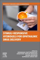 Woodhead Publishing Series in Biomaterials- Stimuli-Responsive Hydrogels for Ophthalmic Drug Delivery