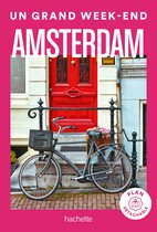 Amsterdam Un Grand Week-end