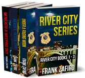 River City - River City Series, Books 1-3