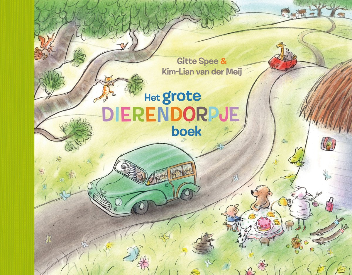 Het Grote Dierendorpje Boek - Kinderboeken voorleesboek peuter boek - Gitte Spee en Kim-Lian vd Meij