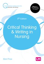 Transforming Nursing Practice Series- Critical Thinking and Writing in Nursing
