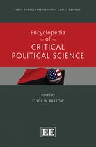 Elgar Encyclopedias in the Social Sciences series- Encyclopedia of Critical Political Science