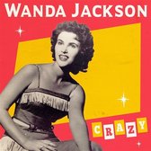 Wanda Jackson - Crazy (7" Vinyl Single)