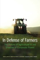 Our Sustainable Future- In Defense of Farmers