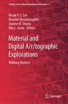 Studies in Arts-Based Educational Research- Material and Digital A/r/tographic Explorations