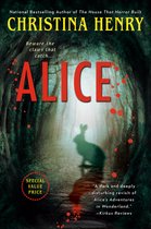 The Chronicles of Alice- Alice