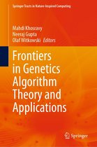 Springer Tracts in Nature-Inspired Computing - Frontiers in Genetics Algorithm Theory and Applications