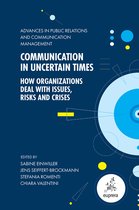 Advances in Public Relations and Communication Management- Communication in Uncertain Times