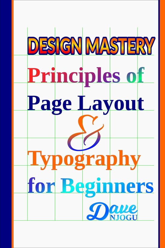 Design Mastery: Principles of Page Layout and Typography for Beginners ...