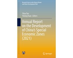 Research Series on the Chinese Dream and China’s Development Path- Annual Report on the Development of China’s Special Economic Zones (2021)