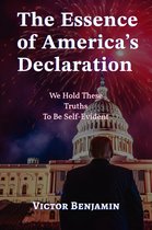 The Essence of America's Declaration