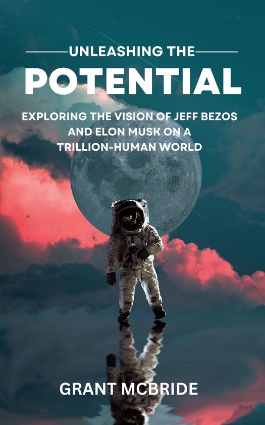 UNLEASHING THE POTENTIAL (ebook), Grant mcbride | 1230007263354 ...