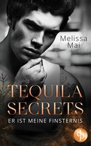 Dark Hours-Reihe 2 - Tequila Secrets
