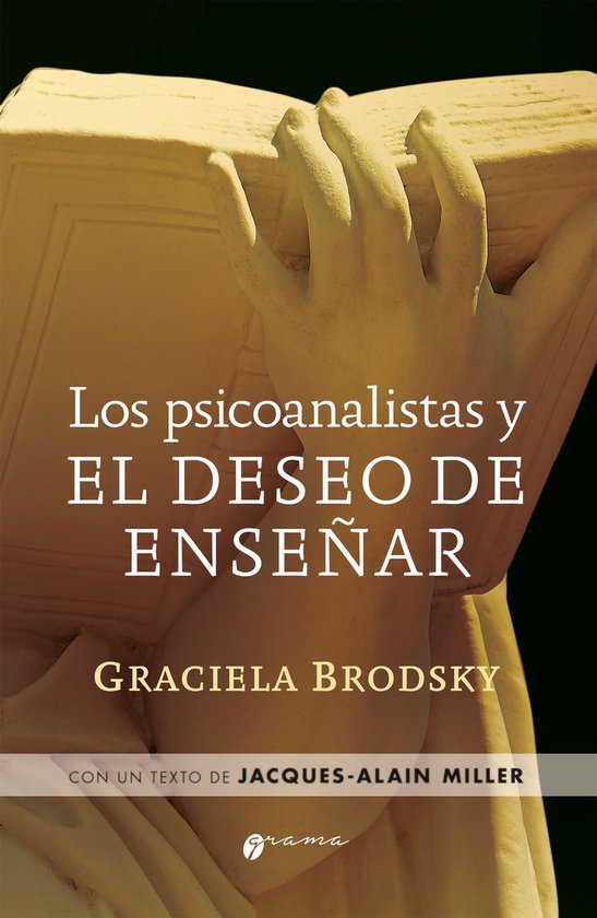 Los psicoanalistas y el deseo de enseñar - cover